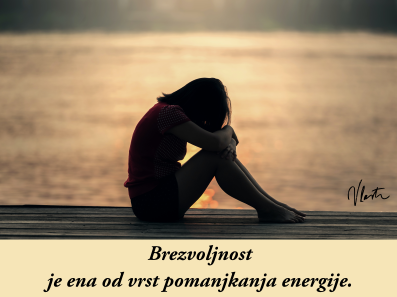 brezvoljnost pomanjkanje energije
