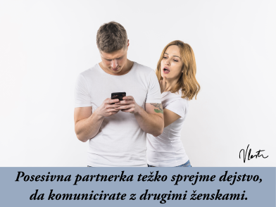 ljubosumna in posesivna partnerka nadzor