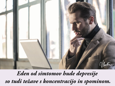 slaba koncentracija huda depresija